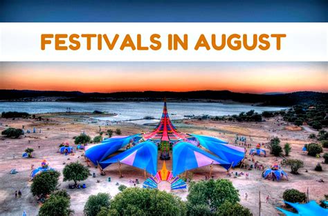 August Festivals .